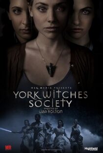 دانلود فیلم York Witches’ Society 2022376662-862950416