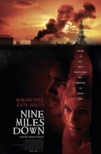 دانلود فیلم Nine Miles Down 2009374179-2002010214