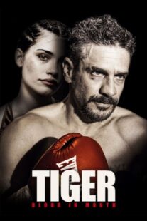 دانلود فیلم Tiger, Blood in the Mouth 2016376560-405298254