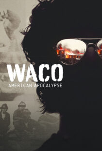 دانلود سریال Waco: American Apocalypse377706-665899974