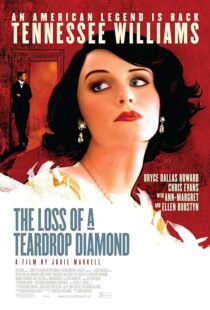 دانلود فیلم The Loss of a Teardrop Diamond 2008377873-471642177