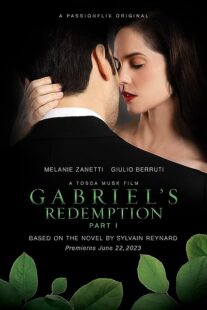 دانلود فیلم Gabriel’s Redemption: Part One 2023377937-1107155818