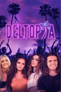 دانلود فیلم Deltopia 2023378198-1485721953