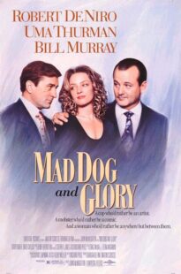 دانلود فیلم Mad Dog and Glory 1993378716-1085195732