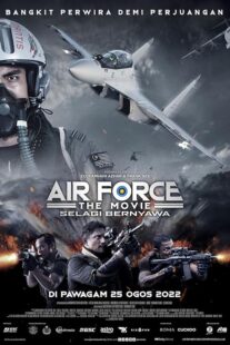 دانلود فیلم Air Force: The Movie – Selagi Bernyawa 2022377677-1666065691