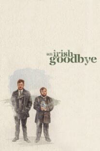 دانلود فیلم An Irish Goodbye 2022378353-634409672