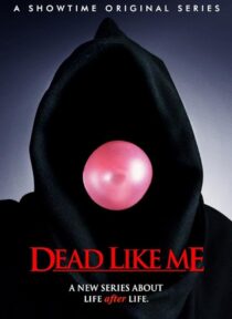 دانلود سریال Dead Like Me381795-177121939