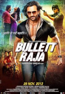 دانلود فیلم هندی Bullett Raja 2013382204-2003380113