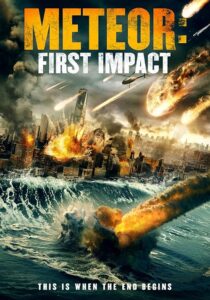 دانلود فیلم Meteor: First Impact 2022381815-170110165