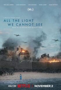 دانلود سریال All the Light We Cannot See379819-1970440271