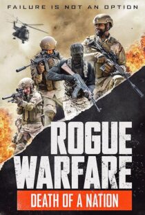 دانلود فیلم Rogue Warfare 3: Death of a Nation 2020381951-1087643370