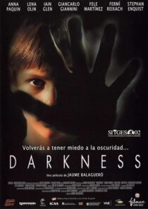 دانلود فیلم Darkness 2002387878-2045627589