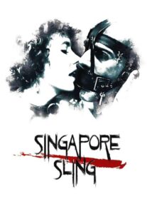 دانلود فیلم Singapore Sling 1990382237-712302677