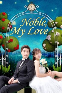 دانلود سریال کره‌ای Noble, My Love381273-142781904