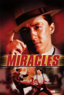 دانلود فیلم Miracles: The Canton Godfather 1989383973-1234456509