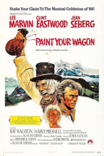 دانلود فیلم Paint Your Wagon 1969384323-1234502931