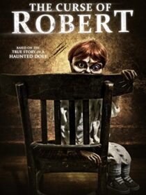 دانلود فیلم The Curse of Robert the Doll 2016383636-1462546131