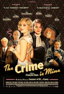 دانلود فیلم The Crime Is Mine 2023382445-338542992