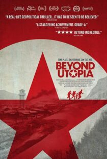 دانلود فیلم Beyond Utopia 2023385745-1509233481