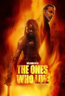 دانلود سریال The Walking Dead: The Ones Who Live387982-1971368803