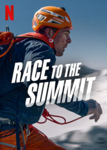 دانلود فیلم Race to the Summit 2023387730-415801192