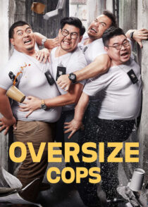 دانلود فیلم Oversize Cops 2017387794-984077466