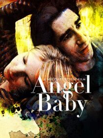 دانلود فیلم Angel Baby 1995387063-839878415