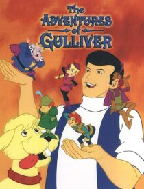 دانلود انیمیشن The Adventures of Gulliver387446-618905770