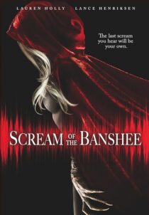 دانلود فیلم Scream of the Banshee 2011387810-539463978