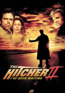 دانلود فیلم The Hitcher II: I’ve Been Waiting 2003390514-1504310933