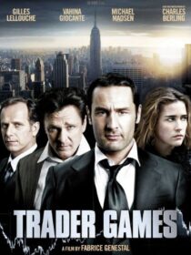 دانلود فیلم Trader Games 2010392351-862654295