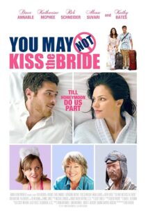 دانلود فیلم You May Not Kiss the Bride 2011393268-740241177