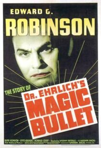 دانلود فیلم Dr. Ehrlich’s Magic Bullet 1940389201-1052901778