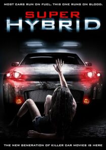 دانلود فیلم Super Hybrid 2010390025-1448139293