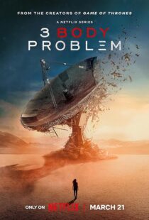 دانلود سریال 3 Body Problem392461-2077229628