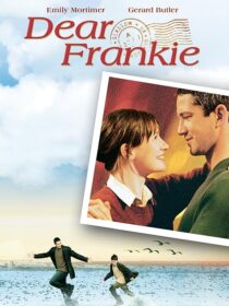 دانلود فیلم Dear Frankie 2004392663-1376437078