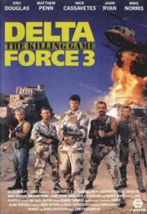 دانلود فیلم Delta Force 3: The Killing Game 1991388773-1264308964