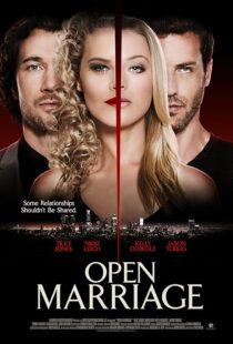 دانلود فیلم Open Marriage 2017392347-993775120