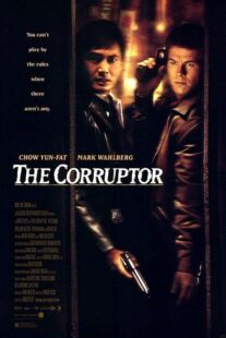 دانلود فیلم The Corruptor 1999392231-398933108