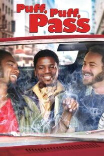 دانلود فیلم Puff, Puff, Pass 2006392807-650288814