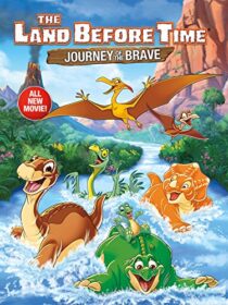 دانلود انیمیشن The Land Before Time XIV: Journey of the Brave 2016392281-1521071279