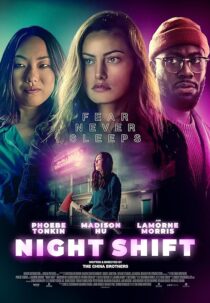 دانلود فیلم Night Shift 2023392238-1967826288