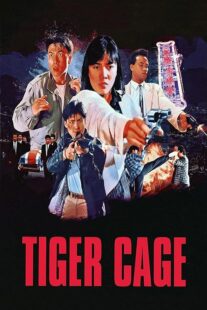 دانلود فیلم Tiger Cage 1988390918-628006825