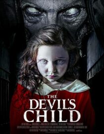 دانلود فیلم The Devil’s Child 2021391211-1114823009