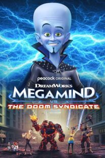 دانلود انیمیشن Megamind vs. The Doom Syndicate 2024388953-1747453861