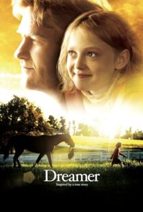 دانلود فیلم Dreamer 2005393003-1003913306