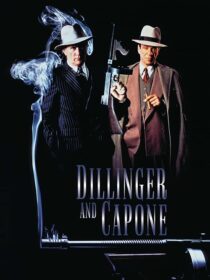 دانلود فیلم Dillinger and Capone 1995389651-753208311