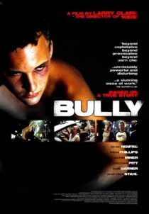 دانلود فیلم Bully 2001393439-707013907