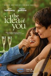 دانلود فیلم The Idea of You 2024396341-1130277685