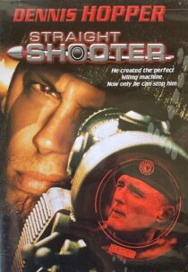 دانلود فیلم Straight Shooter 1999393131-642631624